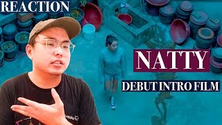 NATTY DEBUT INTRO FILM REACTION!!!