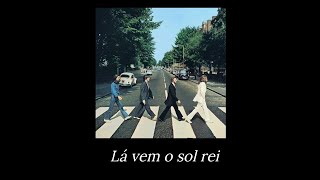 Sun King - The Beatles - Tradução/Legendado