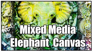 Mixed Media Elephant Canvas for Youtube Hop | Canvas de Elefante de Técnica Mixta