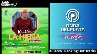 RANKING HOT TRACKS 11/5/24 Exclusivo para ONDA DELPLATA FM ESPAÑA