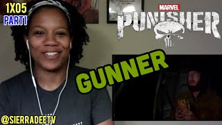 THE PUNISHER *Gunner* 1x05 - PART I - Reaction!