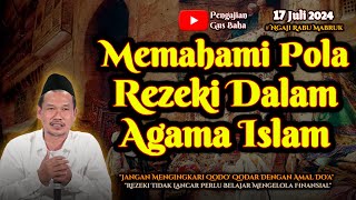 Memahami Rezeki Dalam Islam | Gus Baha Terbaru