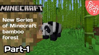 Minecraft bamboo forest PRAT#1