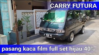 CARRY FUTURA PASANG KACAFILM HIJAU 40% BY SUPER BLACK GREEN 40%