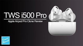 TWS i500 Pro | Apple AirPod Pro Clones Review