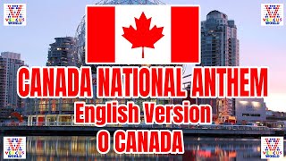 Canada National Anthem - O CANADA - English Version | Vedcus World