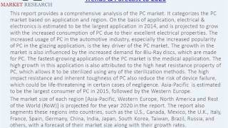 Polycarbonate Resin Market Premium Insight and Global Trends to 2020