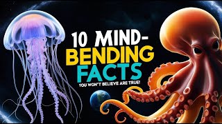 10 Mind-Bending Facts You Won’t Believe Are True!