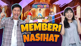 [Sekolah Minggu Gembira 2] MEMBERI NASIHAT (Ep. 27)