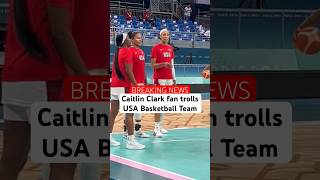 Caitlin Clark fan trolls the USA Basketball Team with a sign before facing Japan in the Olympics.