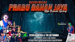 LIVE MALAM SANDIWARA PRABU DANAN JAYA "WA KANCIL GROUP" || RASULAN SYIFA & TIO || SUKASARI 19 11 24