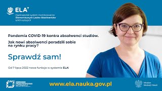 ELA 7 – komentarz ekspertki OPI PIB, prof. SGH, dr hab. Agnieszka Chłoń-Domińczak