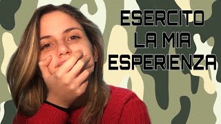 ESERCITO LA MIA ESPERIENZA  | ANGELA