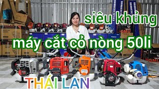 Máy cắt cỏ nòng 50li THÁI LAN,máy mới 100% ☎️0947.0044.90 HONDA GX35 HUSQVARNA 541