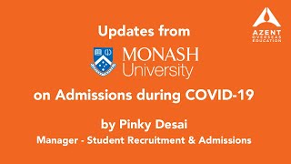 Updates from Monash University on the upcoming intake and policies amid COVID-19