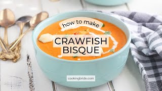 Crawfish Bisque Recipe