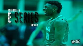 Eron Gordon | E Series Ep. 3 "The City"