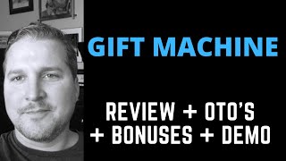 Gift Machine Review ➕ Gift Machine Demo ➕ MAMMOTH Bonus Package