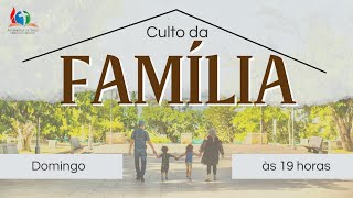 Culto da Família | Momento da palavra de Deus