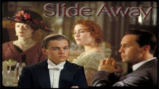 Miley Cyrus -  Slide Away  - Titanic