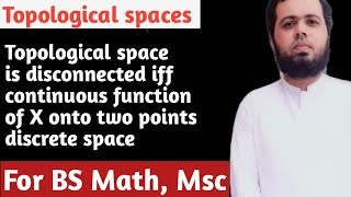 Important theorem on Topological spaces by Shahzad Ahmed. #bsmath #importantquestions #topology