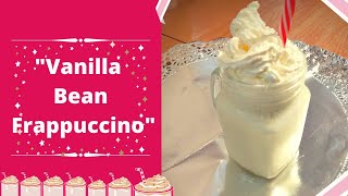 Vanilla Bean Frappuccino Recipe | Frappuccino | Vanilla