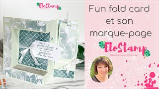 Live créatif : Fun fold card et son marque-page