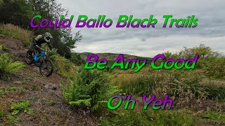 First time doing the black trails at Ballo for Steven Jay, they loved them...