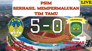 LIVE PSIM YOGYAKARTA VS PERSIKAS SUBANG - PERTANDINGAN LIGA 2 INDONESIA 2024!!! TIMNASDAY