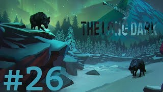 Let's Play: The Long Dark Wintermute (Story mode) - Episode 26