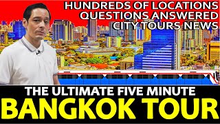 BANGKOK: A 5 Min EXCLUSIVE TOUR.....Plus my NEW Walking Tours