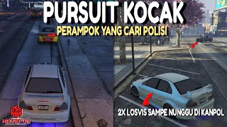 PURSUIT KOCAK SAMPE RAMPOK YANG CARI POLISI | GTA V ROLEPLAY #gta5roleplay