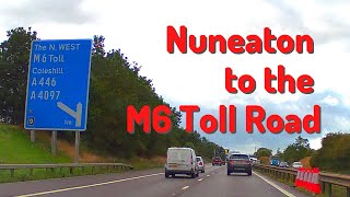 Nuneaton to the M6 Toll Road