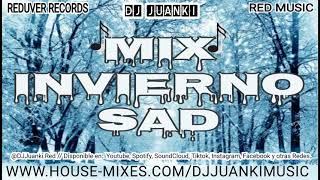 MIX INVIERNO SAD - DJ JUANKI