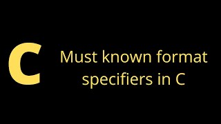 Must known format specifier in C | what are format specifiers of C language|how to use specifier