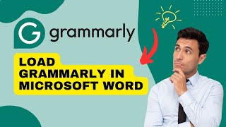 How to Load Grammarly in Microsoft Word 2024?