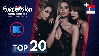 Eurovision 2021: Top 20 (New: 🇷🇸)