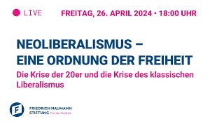 Neoliberalismus – eine Ordnung der Freiheit