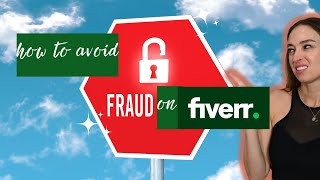 How to Avoid Fraud on Fiverr as a Freelancer