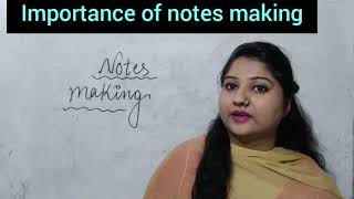 notes making kaise karte h || importance of notes making for students