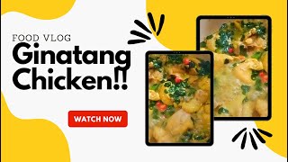 GINATAANG MANOK | FOOD VLOG