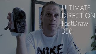 Ultimate Direction FastDraw 350 Handheld Review