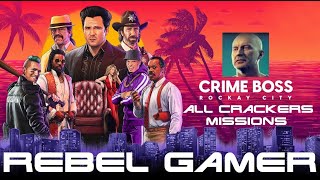 Crime Boss: Rockay City - All Cracker's Missions - XBOX SERIES X