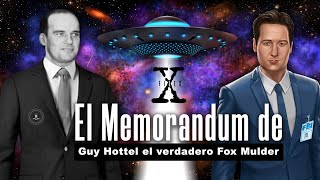 El Memorandum de Guy Hottel (El verdadero Fox Molder)