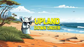 Upland Down Under Live Stream