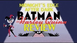 Batman and Harley Quinn (2017) Review-Midnight's Edge After Dark