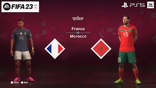 FIFA 23 France VS Morocco - FIFA World Cup Qatar | Semi-Finals| PS5™ Gameplay [4K]