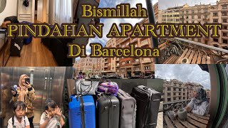 Bismillah…Intip yuk pindahan apartment baru kami di barcelona | moving to barcelona