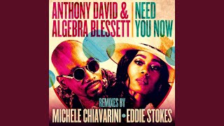 Need You Now (Eddie Stokes Remix Edit Version)