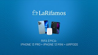 LaRifamos - Sorteo Rifa Épica - 29 de agosto 2022